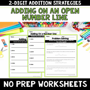 Open Number Line Addition to 100 NO PREP Worksheets | 2nd Grade 2.NR. 2.4