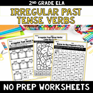 Irregular Past Tense Verbs NO PREP Worksheets 2nd Grade