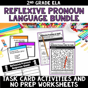 Reflexive Pronouns Task Card Activities and NO PREP Worksheets BUNDLE