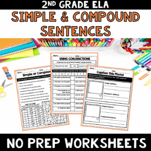Simple and Compound Sentences NO PREP Worksheets 2nd Grade